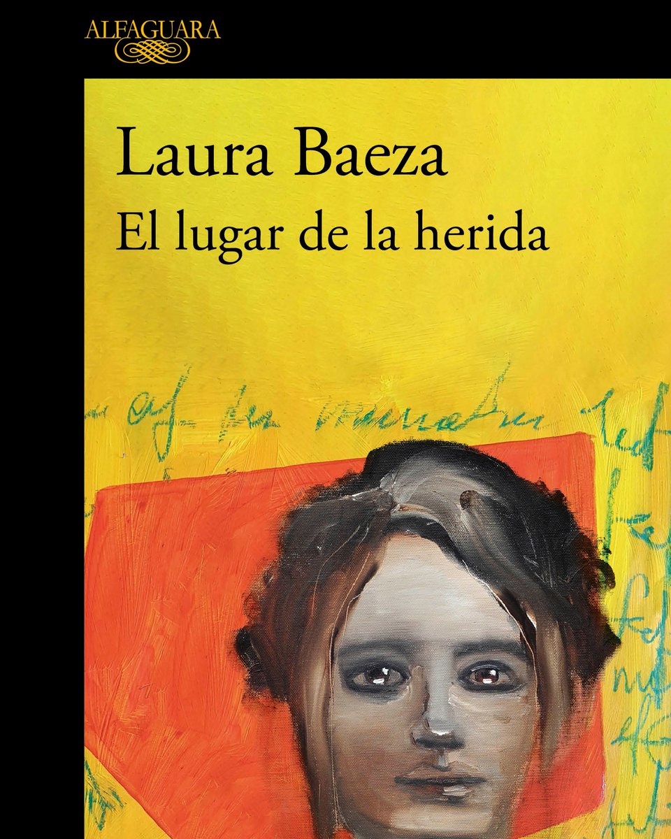 Alfaguara (@alfaguaraes) on Twitter photo HOY es jueves de #novedades y llega a las librerías «El lugar de la herida», de <a href="/laurahbaeza/">Laura Baeza</a>.
Una novela entrañable y brutal que añade nuevas notas a las discusiones sobre la violencia, el deseo, la amistad, la ternura y la libertad humana.
Más en 👉 bit.ly/4llr8Xf HOY es jueves de #novedades y llega a las librerías «El lugar de la herida», de <a href="/laurahbaeza/">Laura Baeza</a>.
Una novela entrañable y brutal que añade nuevas notas a las discusiones sobre la violencia, el deseo, la amistad, la ternura y la libertad humana.
Más en 👉 bit.ly/4llr8Xf