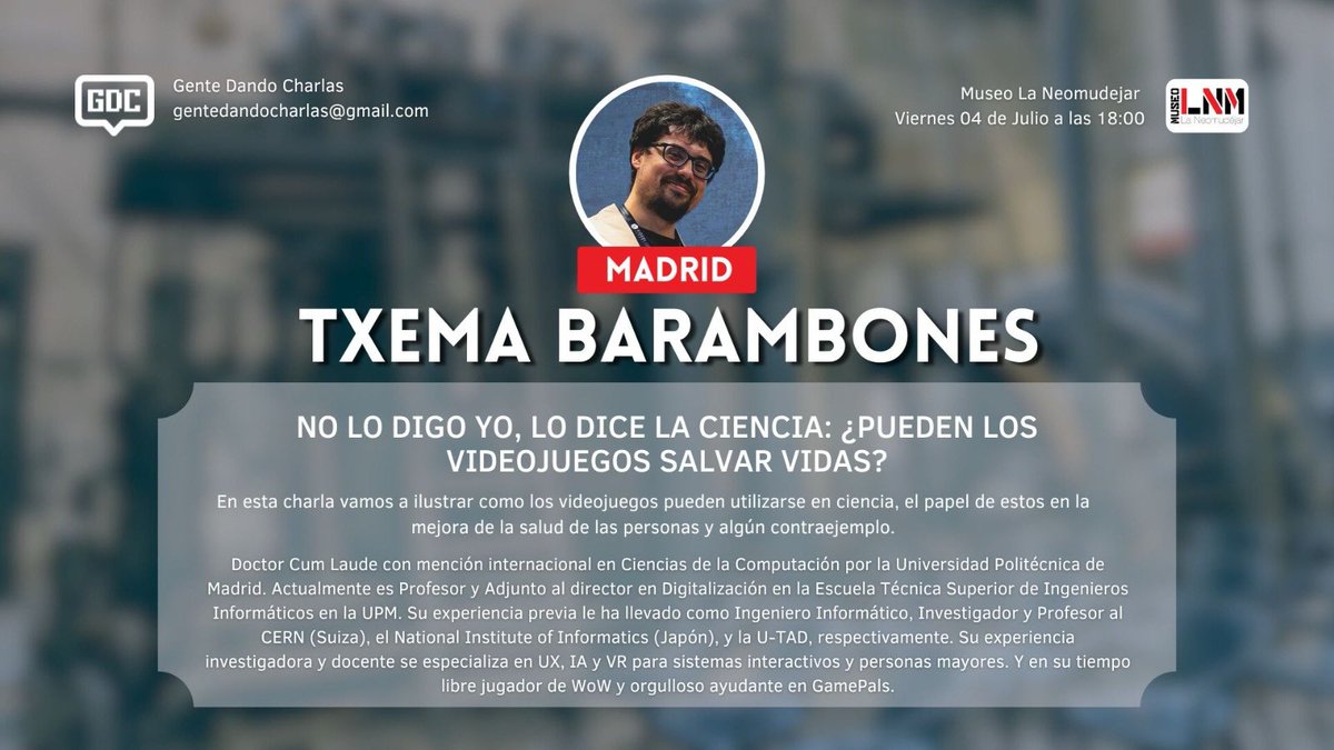 Gente Dando Charlas (@gdc_charlas) on Twitter photo ✨GENTE DANDO CHARLAS✨
📍@laneomudejar (Madrid)
📆 4 de Julio a las 18:00
ENTRADA LIBRE DE AFORO
Primera ponencia con <a href="/MrTaozu/">Dr. Taozu (@mrtaozu.bsky.social)</a>, nuestro profe favorito que nos contará sobre el uso de los videojuegos en las ciencias de la salud. ✨GENTE DANDO CHARLAS✨
📍@laneomudejar (Madrid)
📆 4 de Julio a las 18:00
ENTRADA LIBRE DE AFORO
Primera ponencia con <a href="/MrTaozu/">Dr. Taozu (@mrtaozu.bsky.social)</a>, nuestro profe favorito que nos contará sobre el uso de los videojuegos en las ciencias de la salud.