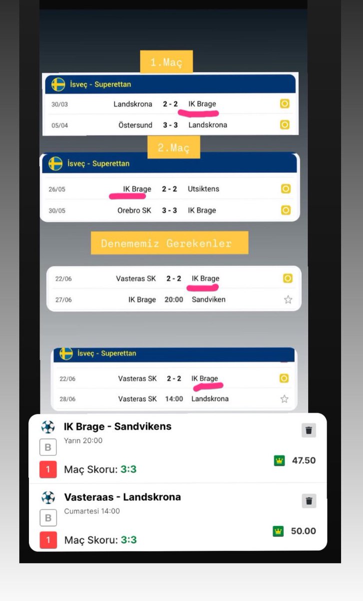 🔥🔥🔥

TAKİMİMİZ BRAGE ; 

2-2 skor çıkarınca bir maç sonra ya kendisi ya rakibi 3.3 skor vermiş ✅✍️

2 kere tekrar etmiş 3. Yapıp bitirirler , ondan dolayı bu iki macida denemek lazım .

6+ olarak da sisteme ekleyin 🔥🎩

BİR ANALİZİM DAHA VAR :) RT+BEGENİYE ÇÖKELİM 🔥🔥🔥