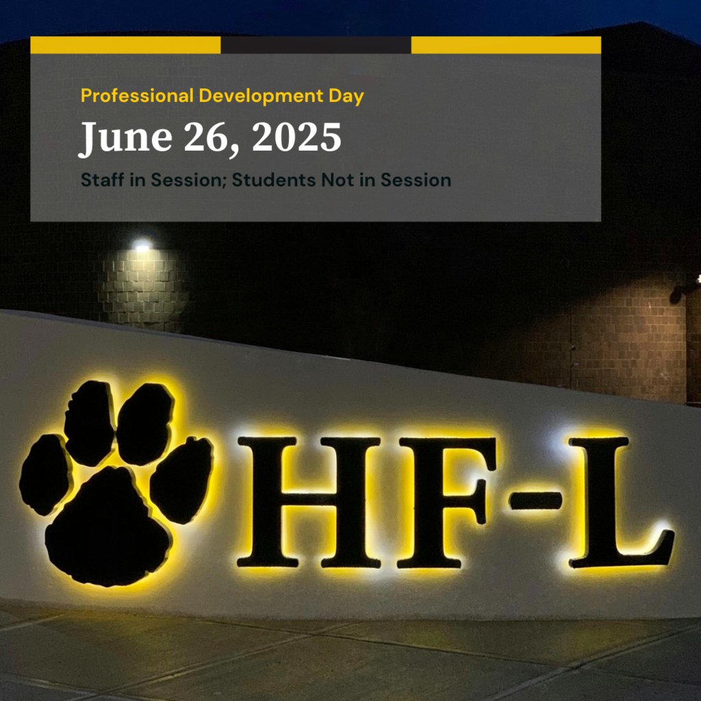 📅 Reminder!Thursday, June 26, 2025 is a Professional Development Day at HF-L.
➡️ Staff are in session
🚫 Students are not in session
#WeAreHFL