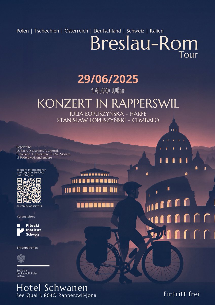 🎶 Koncert w Rapperswilu!
📅 29.06.2025 | 🕓 16:00 | 📍 Hotel Schwanen
Stanisław Łopuszyński (klawesyn) &amp; Julia Łopuszańska (harfa) w ramach trasy #WrocławRzymTour – 2200 km na rowerze i muzyka w drodze!
🎟 Wstęp wolny! 🇵🇱🇨🇭
#pileckiinstitut #rapperswil #hotelschwanen