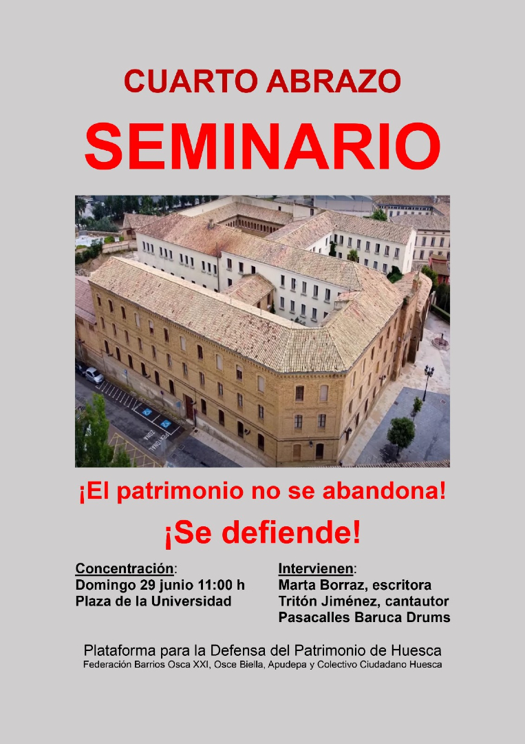 AGENDA | La Plataforma para la Defensa del Patrimonio de Uesca (<a href="/PatrimonioOsca/">Plataforma de Defensa del Patrimonio de Huesca</a>) convoca este domingo el cuarto abrazo al Seminario con el lema "El patrimonio no se abandona. Se defiende": arainfo.org/cuarto-abrazo-…