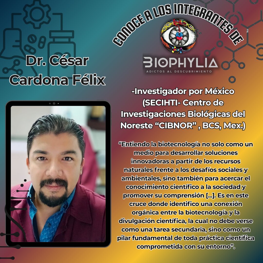 Conoce al Dr. César Cardona-Félix Investigador por México, y miembro de la comunidad de Biophylia .
Te presentamos un poco de su perfil, y cómo a través de ,  la divulgación científica, nos explicará los usos Biotecnológicos de microorganismos
#Biotechnology #Science #Biology
