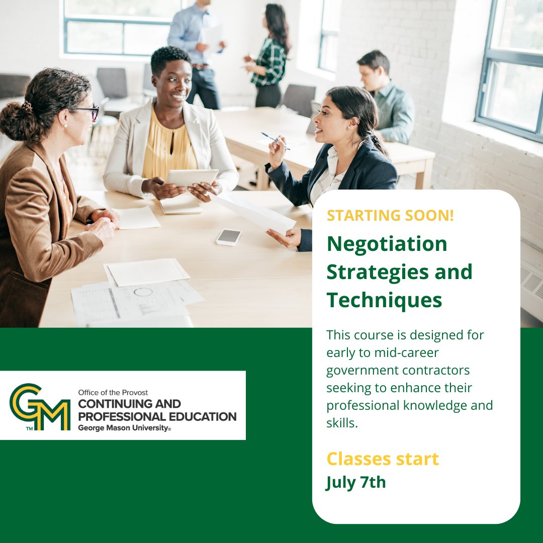 Join us for The Negotiation Strategies and Techniques– and learn how to become an effective negotiator! This fast-paced interactive seminar examines the strategies and techniques needed to successfully close your contract deals. The seminar will begin on July 7th.