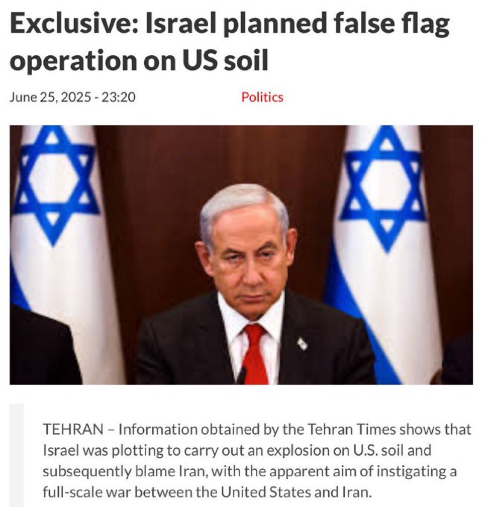 GUnderground_TV's tweet photo. 🚨REPORT: Israel was planning a FALSE FLAG attack in the US🇺🇸 to drag Trump into a war against Iran🇮🇷

The Tehran Times reported that Israel planned a destructive event within the U.S. and fabricating evidence to implicate Iran, thereby manipulating American public opinion and prompting military action.

Iran uncovered the Israeli plot through information shared by a friendly nation. Upon learning of the potential attack, Iran sent messages to US officials, and prevented the planned explosion from occurring.