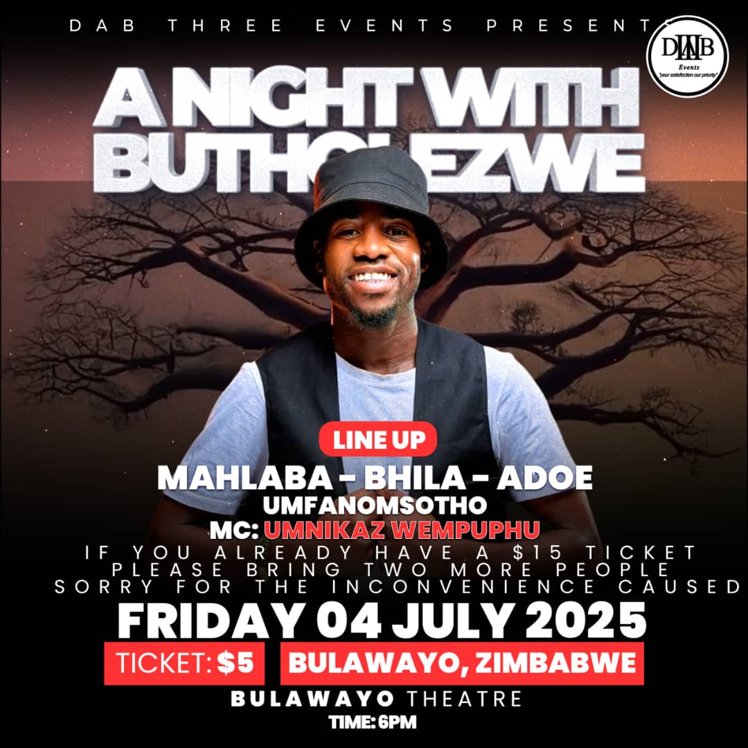I wish one day you get a chance to listen too Butholezwe Ntini's music. You will think differently about Bulawayo artists.