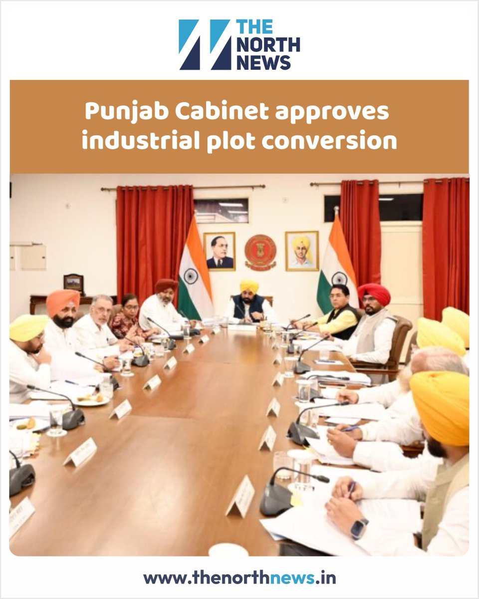 thenorthnews_in's tweet image. In a major policy shift, the Cabinet clears the way for flexible land use—aimed at boosting investment and industrial growth across the state. 

#PunjabProgress #IndustrialBoost #CabinetDecision #InvestmentReady