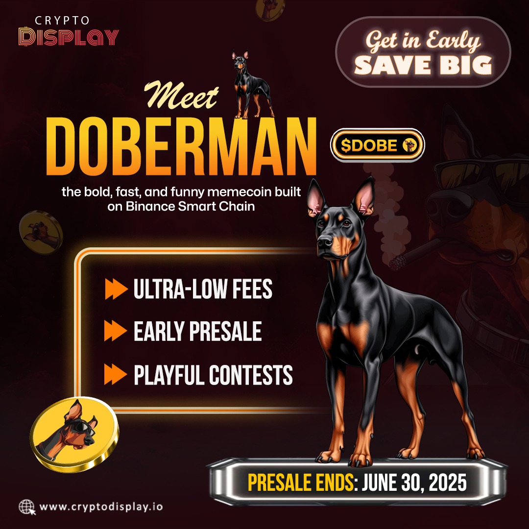 Crypto Display (@cryptodisplayio) on Twitter photo Meet <a href="/DobeMoonShot/">DOBERMAN | $DOBE | BNB</a> ($DOBE) — bold, fast, and fun on BSC✨
Presale ends: June 30, 2025
Get in early. Save big. Bark louder.
Visit more - cryptodisplay.io/crypto-presale…
#DOBE #MemeCoin #DOBERMAN #CryptoPresale #BSC #presale #presalealert #BinanceSmartChain Meet <a href="/DobeMoonShot/">DOBERMAN | $DOBE | BNB</a> ($DOBE) — bold, fast, and fun on BSC✨
Presale ends: June 30, 2025
Get in early. Save big. Bark louder.
Visit more - cryptodisplay.io/crypto-presale…
#DOBE #MemeCoin #DOBERMAN #CryptoPresale #BSC #presale #presalealert #BinanceSmartChain