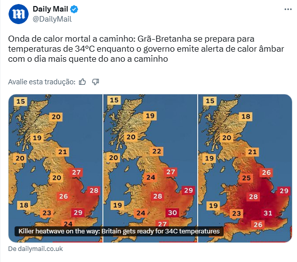 SaindodaBolha's tweet photo. Você ainda não despreza a imprensa o suficiente!

Veja a linguagem utilizada pelo Daily Mail para uma frente com calor de até 34 graus PREVISTOS (que sequer aparece no mapa).

Quem quiser se divertir, acompanhe a temperatura por lá. Dou um e-book de presente para o primeiro que provar que a temperatura chegou a 34 em algum dia nessa frente. Pode nos cobrar!

Detalhe não captado na tradução é que a chamada do post classifica o calor como "temperatura de maçarico". 🙄