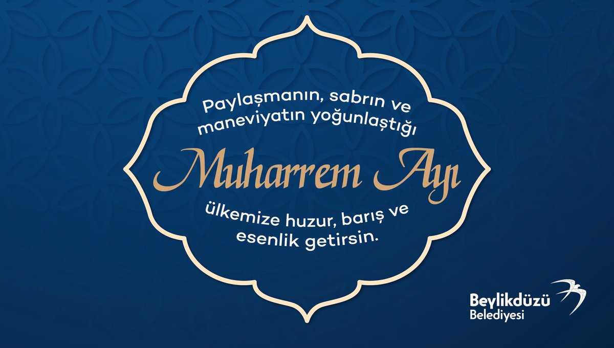 Paylaşmanın, sabrın ve maneviyatın simgesi Muharrem Ayı’nın; ülkemize huzur, barış ve esenlik getirmesini diliyoruz.