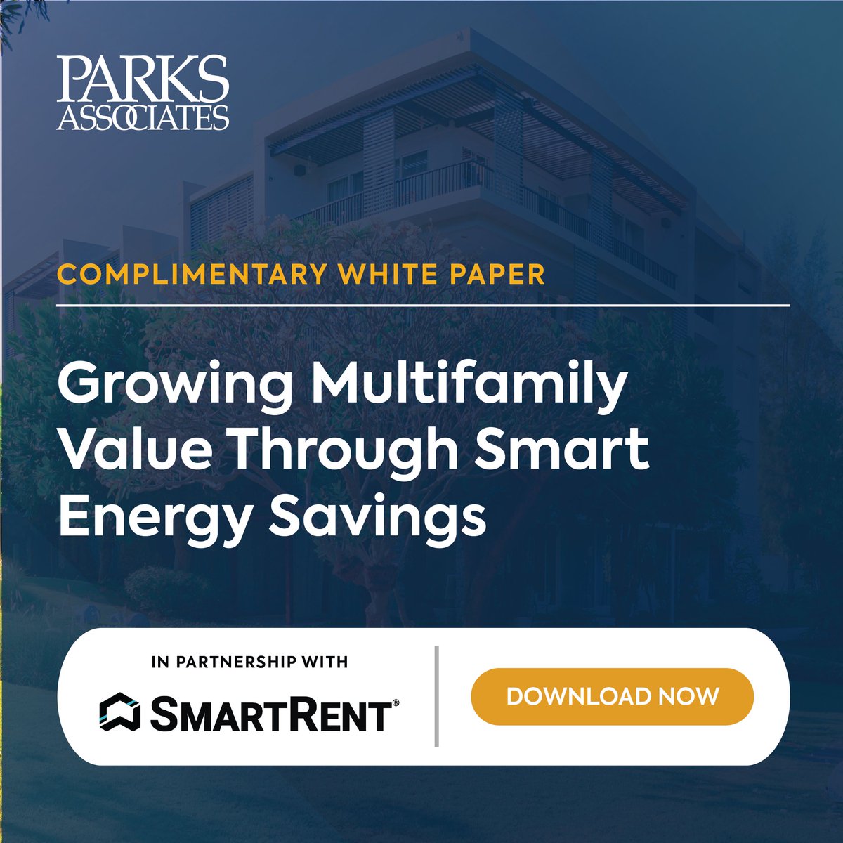 ParksAssociates's tweet photo. Download this new white paper, "Growing Multifamily Value Through Smart Energy Savings" in partnership with @smartrentdotcom
Access white paper: https://t.co/eFudWRBQ9A
#whitepaper #parksdata #multifamily #energysavings #MDU #smartenergysolutions #proptech https://t.co/WzNaeCArCg