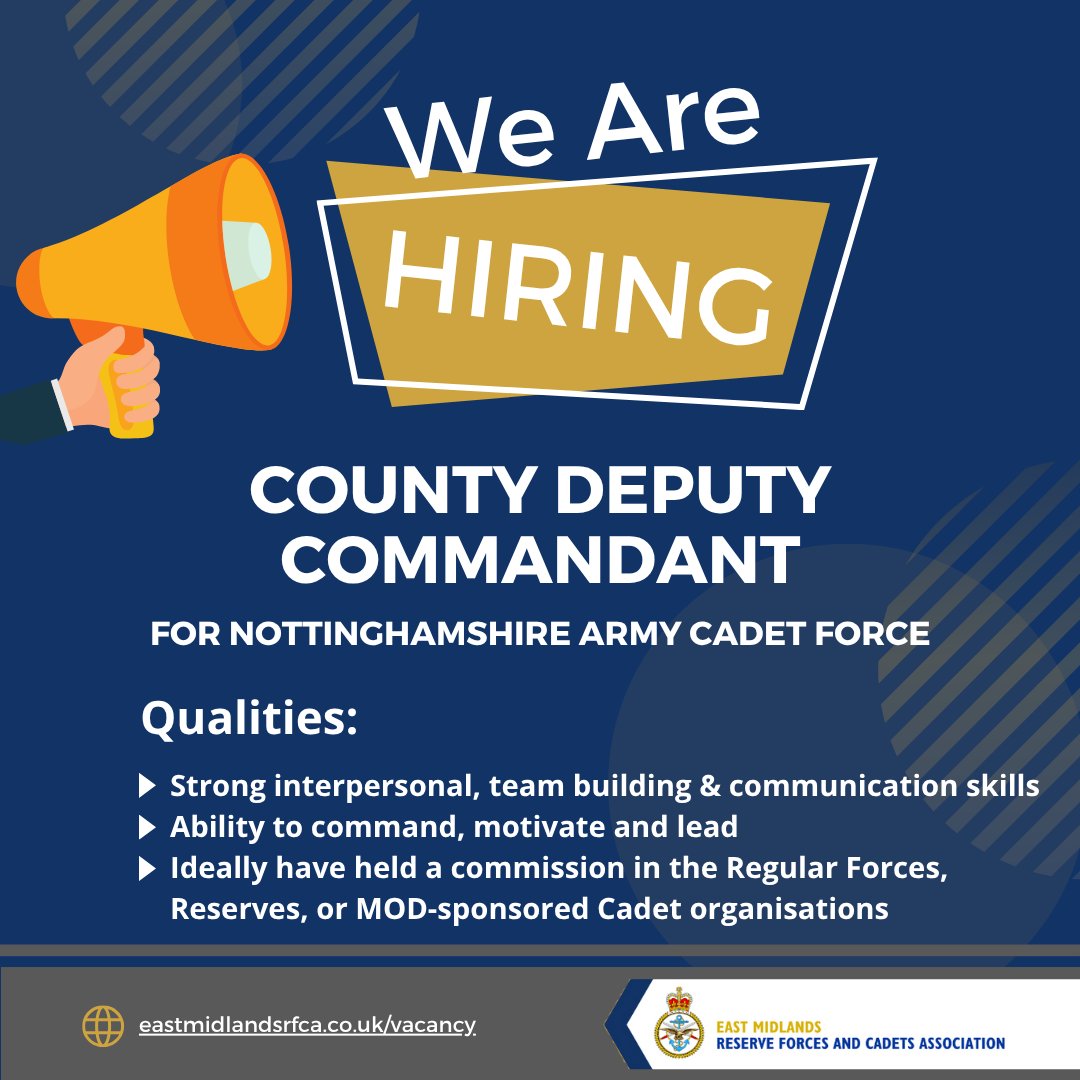 ❗ | Applications for the voluntary position of County Deputy Commandant for Nottinghamshire Army Cadet Force close in just over ONE WEEK!

🕛 | Application deadline: 4th July
📩 | Interested? ow.ly/J84o50V2QmE