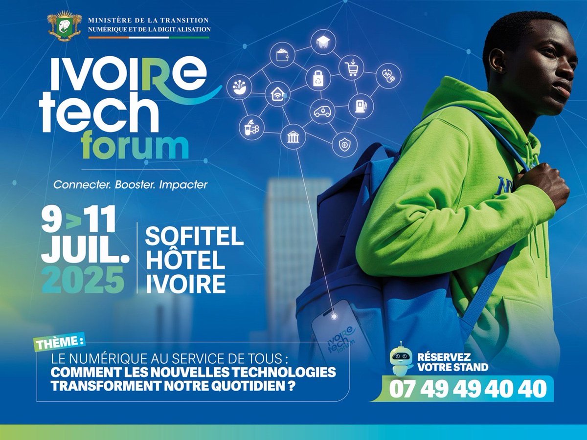 Le Ministère de la Transition Numérique et de la Digitalisation vous donne rendez-vous pour la 𝟏𝐞̀𝐫𝐞 𝐞́𝐝𝐢𝐭𝐢𝐨𝐧 𝐝𝐮 𝐈𝐯𝐨𝐢𝐫𝐞 𝐓𝐞𝐜𝐡 𝐅𝐨𝐫𝐮𝐦, du 9 au 11 juillet 2025 au Sofitel Hôtel Ivoire, Abidjan.
#technology #IvoireTechForum