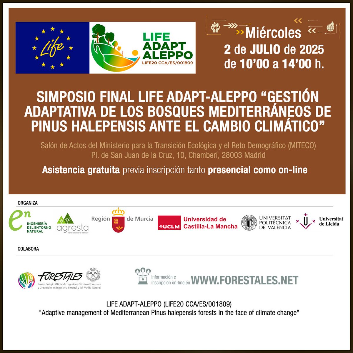 Ingeniería Forestal (@ingforestal50) on Twitter photo SIMPOSIO FINAL <a href="/adaptaleppo/">LIFE ADAPT-ALEPPO</a> “GESTIÓN ADAPTATIVA de los BOSQUES MEDITERRÁNEOS de PINUS HALEPENSIS ante el CAMBIO CLIMÁTICO”
Madrid, 2 de julio - 10 a 14 h.
Asistencia GRATUITA previa inscripción.
Modalidad: Presencial y on-line.
forestales.net/contenidos/sim… SIMPOSIO FINAL <a href="/adaptaleppo/">LIFE ADAPT-ALEPPO</a> “GESTIÓN ADAPTATIVA de los BOSQUES MEDITERRÁNEOS de PINUS HALEPENSIS ante el CAMBIO CLIMÁTICO”
Madrid, 2 de julio - 10 a 14 h.
Asistencia GRATUITA previa inscripción.
Modalidad: Presencial y on-line.
forestales.net/contenidos/sim…