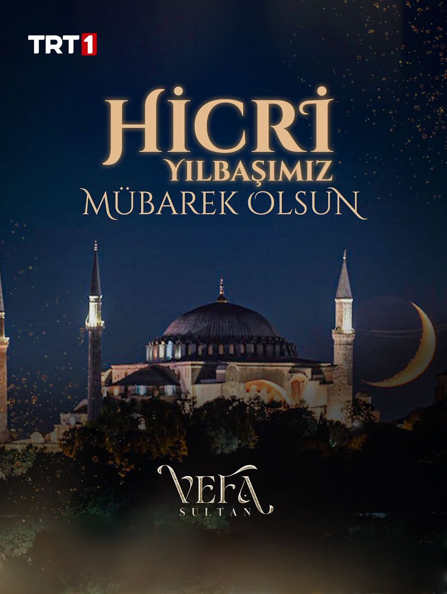 vefasultantrt's tweet photo. Yeni bir hicrî yıl, yeni bir hicretin niyetiyle başlar...

Vefa, zamanla imtihan olur. Ama her vefa sahibine, Rabbinden müjdeler saklar.

Yeni hicrî yılın; kalplere huzur, hanelere bereket, milletimize birlik ve dirlik getirmesini dileriz. https://t.co/iz4cG51W6M