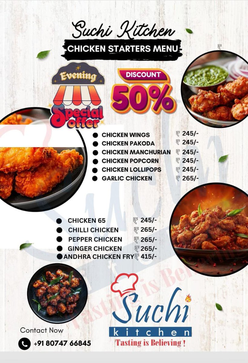 Get ready to spice up your evening with Suchi Kitchen's Chicken Starters Menu! Enjoy 50% off on all starters from 6 PM onwards! Don't miss out on this amazing offer!Contact us at +91 80747 66845 to place your order!
#SuchiKitchen 
#ChickenStarters 
#EveningSpecial 
#DiscountAlert