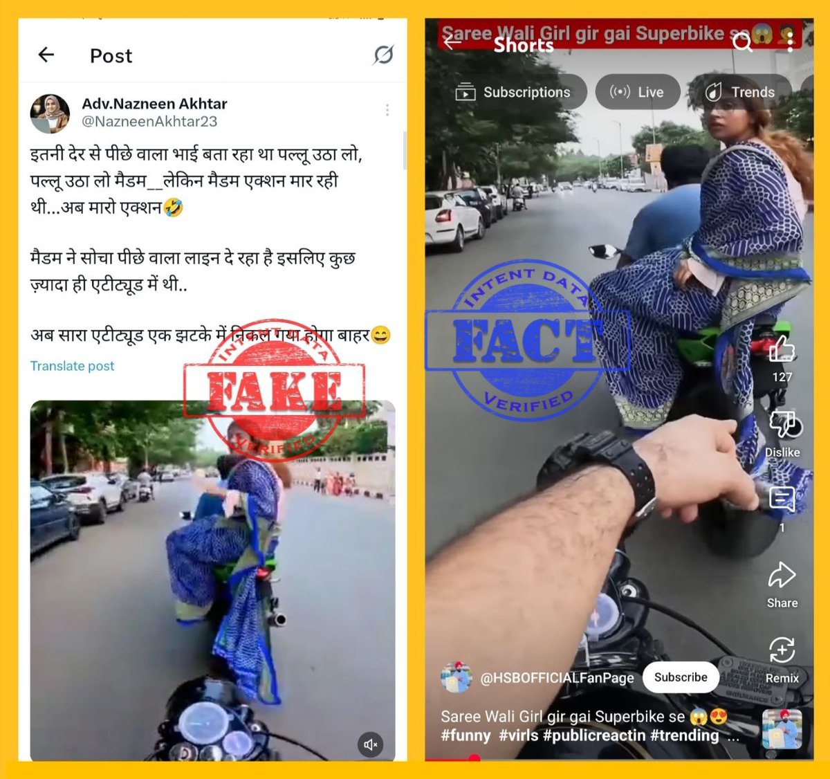 3575
ANALYSIS: Fake

FACT: A video showing a woman sitting on the back of a bike losing balance and falling after her saree gets caught in the wheel is being circulated as a real incident. In the clip, a man behind her repeatedly warns her to manage her saree, (1/4)