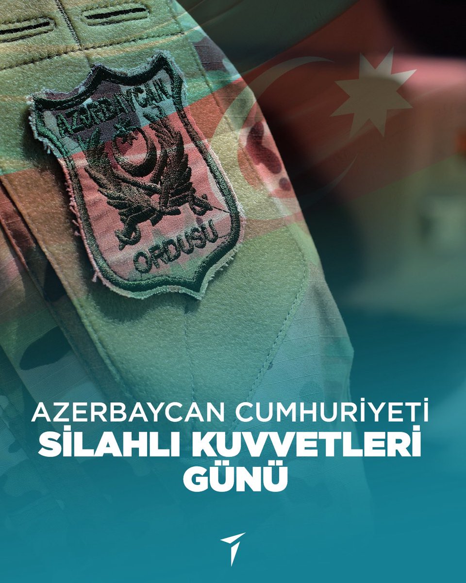Kardeş ülke Azerbaycan’ın Silahlı Kuvvetleri’nin 107. yılı kutlu olsun. 🇹🇷 🇦🇿