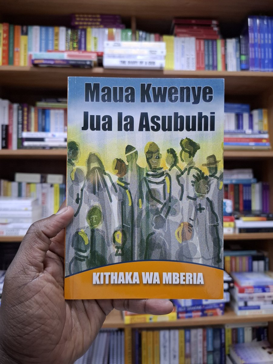 Maua Kwenye Jua la Asubuhi

This play is a poetic and reflective work that uses metaphor and symbolism to explore themes of hope, resilience, and societal renewal.

nuriakenya.com/product/tamthi…

KShs500.00