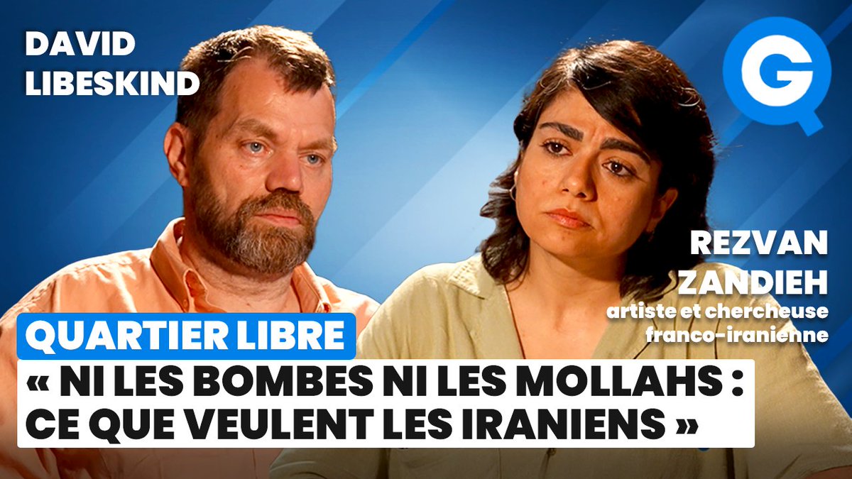 🔴 EN DIRECT: « Ni les bombes, ni les mollahs : ce que veulent les Iraniens »

<a href="/LibeskindDavid/">David Libeskind</a> est sur QG avec Rezvan Zandieh, artiste, militante féministe et enseignante-chercheuse franco-iranienne

Le live👉youtu.be/QJxIN0jaSpI?fe…