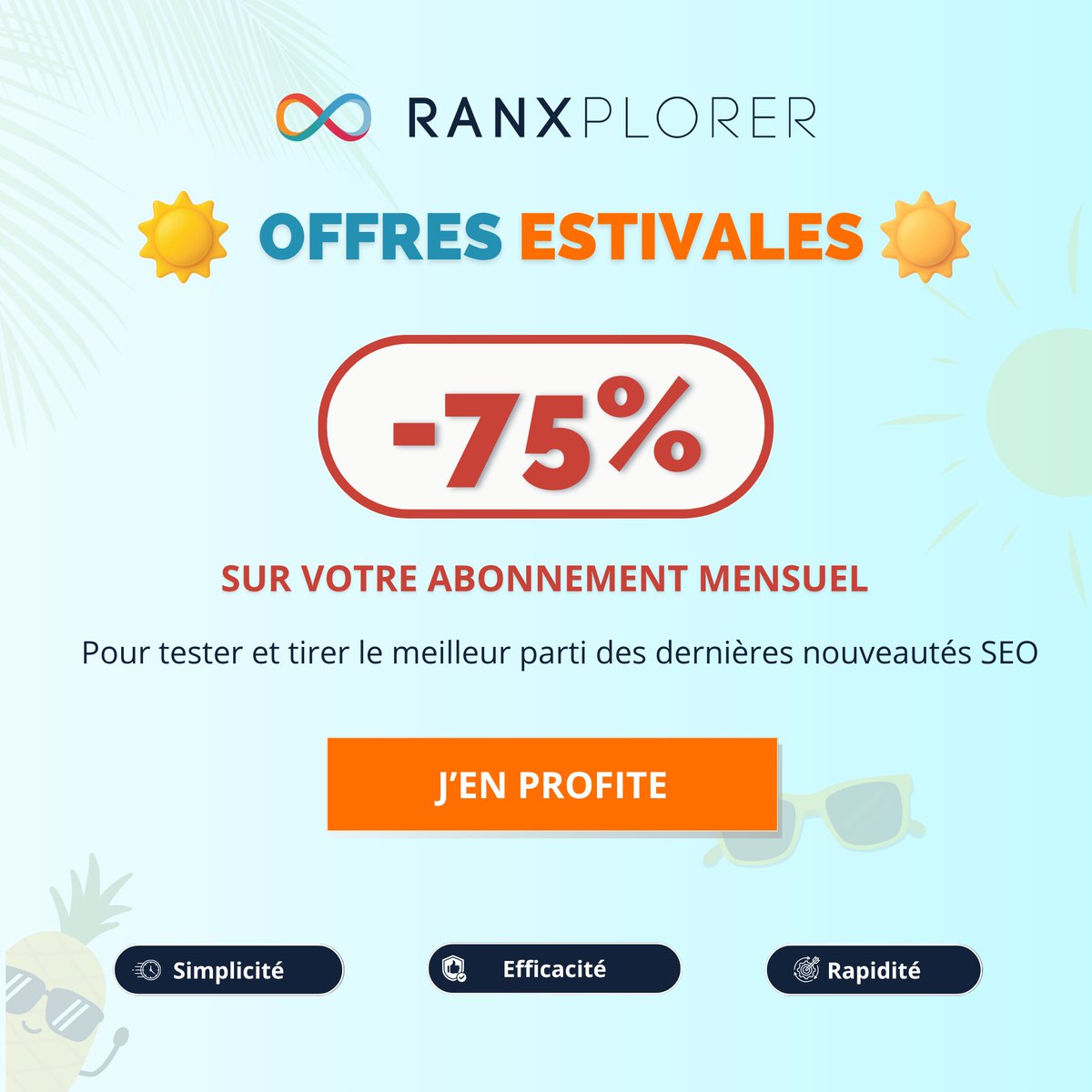 ☀️ L'été, les autres lèvent le pied. 📉
Vous, vous optimisez votre #SEO à -75 % sur votre abonnement Ranxplorer !
⏳ Seulement pendant 7 jours. Sans engagement. 👇
ranxplorer.com/offre-speciale…
