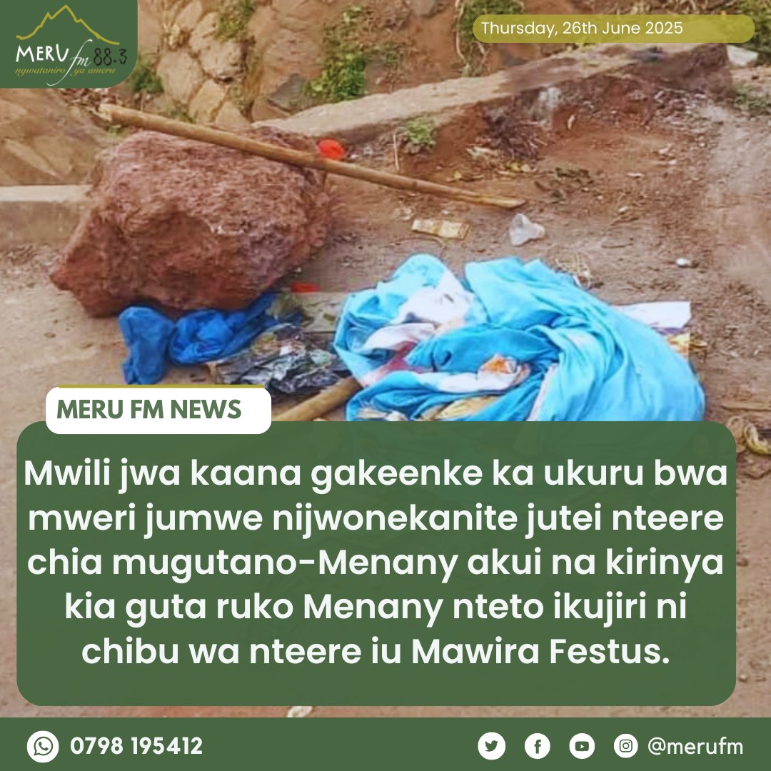 Mwili jwa kaana gakeenke ka ukuru bwa mweri jumwe nijwonekanite jutei nteere chia mugutano-Menany akui na kirinya kia guta ruko Menany nteto ikujiri ni chibu wa nteere iu Mawira Festus.
#MeruFmNews