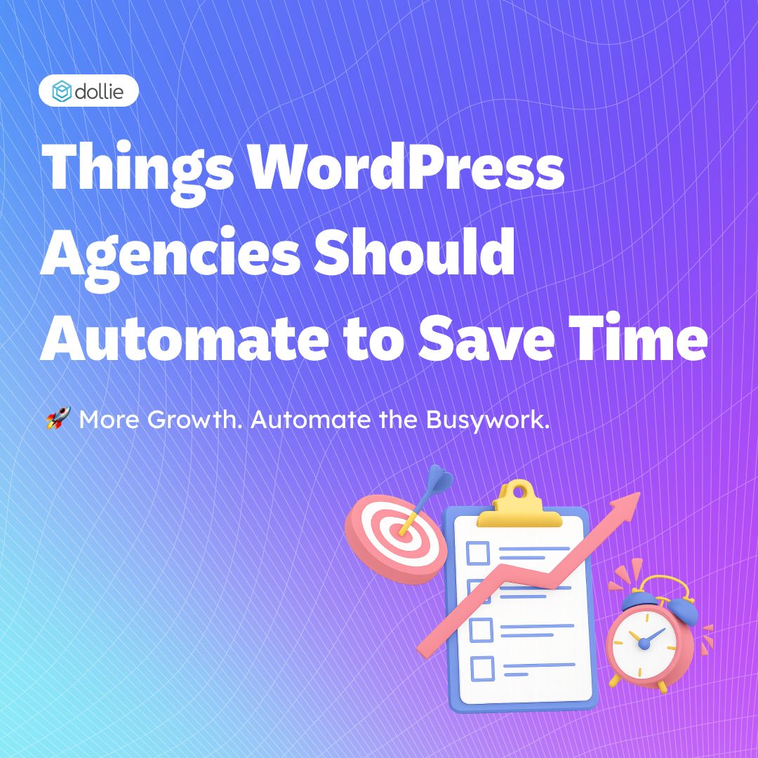 getdollie's tweet photo. ⚡ Want the full list?
We cover 5 time-saving automations that make your agency smoother &amp; more scalable.
👉 Read the full post here: https://t.co/19G6FAKAde 
#getdollie #AI #WordPress #TimeSavingTips #WebDevWorkflow https://t.co/cWzkI0heds