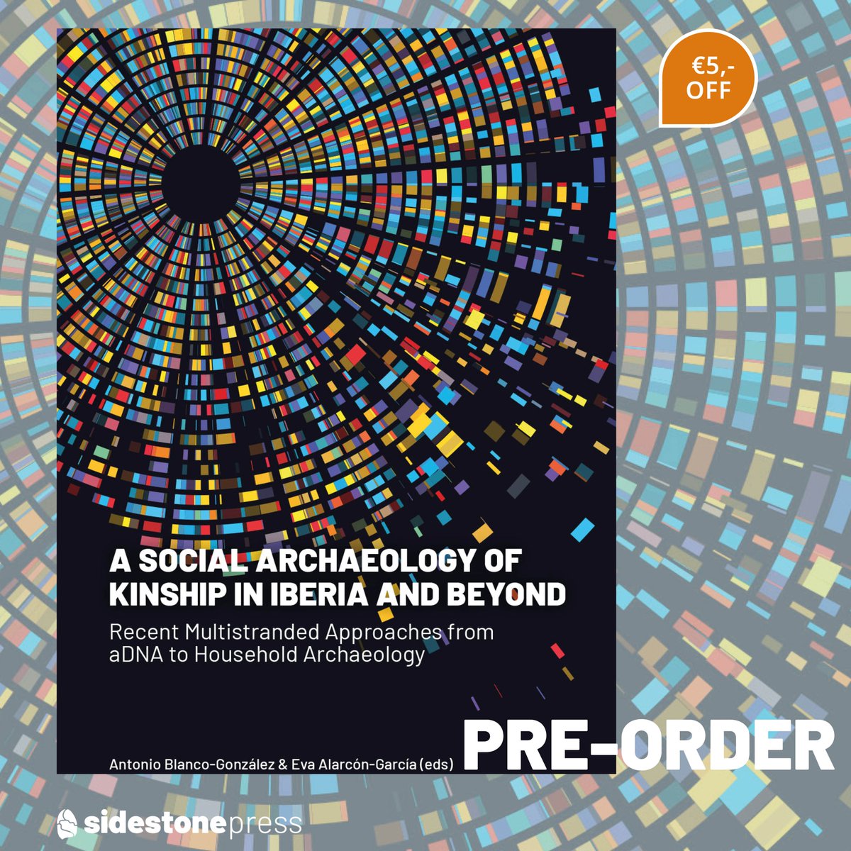 COMING SOON:
A Social Archaeology of Kinship in Iberia and Beyond
Recent Multistranded Approaches from aDNA to Household Archaeology
edited by Antonio Blanco-González &amp; Eva Alarcón-García

sidestone.com/books/a-social…

#archaeogenetics #ancientDNA