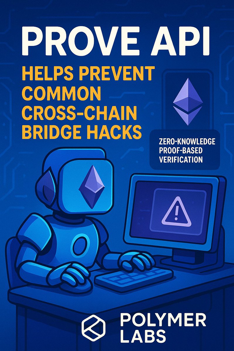 0xpatrikk's tweet image. Prove API helps prevent common cross-chain bridge hacks by replacing vulnerable message-passing mechanisms with cryptographic, zero-knowledge proof-based verification.
#ProveAPI #ZK #CrossChainSecurity #Web3Security
#polymer_university
@Polymer_Labs