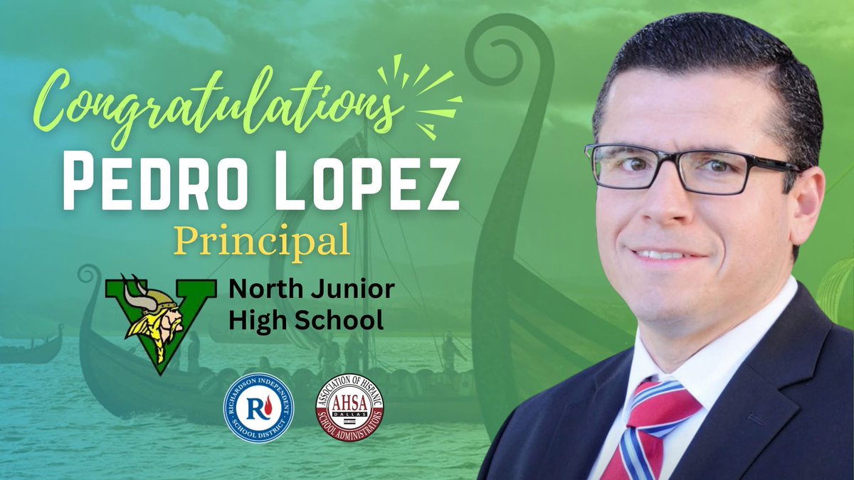 Richardson ISD's North Junior High School has a new Viking, Mr. Pedro Lopez! We congratulate you, sir, on taking the lead. Go forth and conquer! Richardson ISD