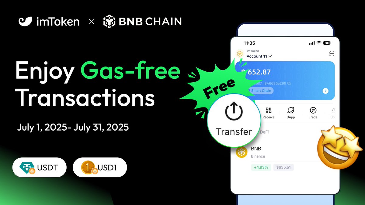 🎉 The 0 Fee Carnival continues! Move your $USDT & $USD1 on #BNBChain via  imToken — with zero gas fees until July 31 🔥From CEX to wallet to bridge,  enjoy smooth, cost-free