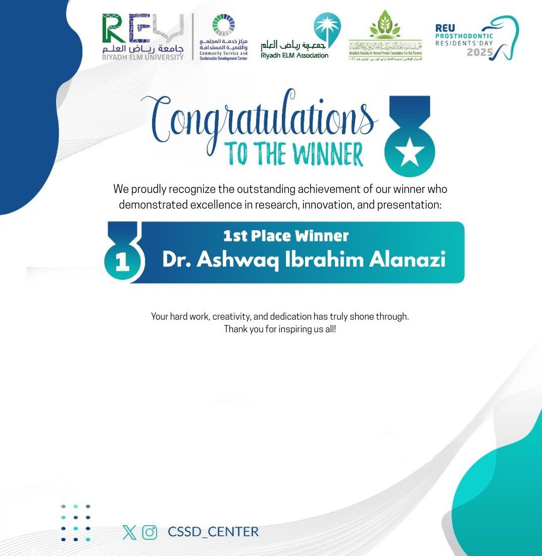 مركز خدمة المجتمع والتنمية المستدامة (@cssd_center) on Twitter photo Congratulations to the outstanding winner of the Case Presentation Competition of REU Prosthodontic Residents’ Day2025
🥇 1st Place: Ashwaq Ibrahim Alanazi
#REU_prosthodontic_residents_day
 #CSSD_Center Congratulations to the outstanding winner of the Case Presentation Competition of REU Prosthodontic Residents’ Day2025
🥇 1st Place: Ashwaq Ibrahim Alanazi
#REU_prosthodontic_residents_day
 #CSSD_Center