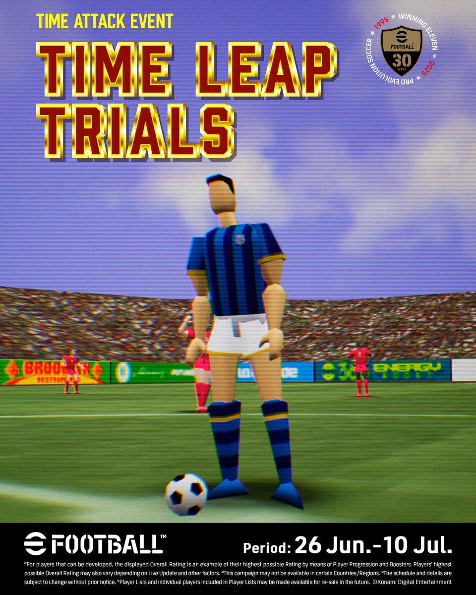 That old-time fun is back.

Play the Time Leap Trials, a time attack Event using player models recreated from the series' early days.

Aim for the best time, and get rewards by scoring quickly.

What's your fastest ever?🔥

#eFootball