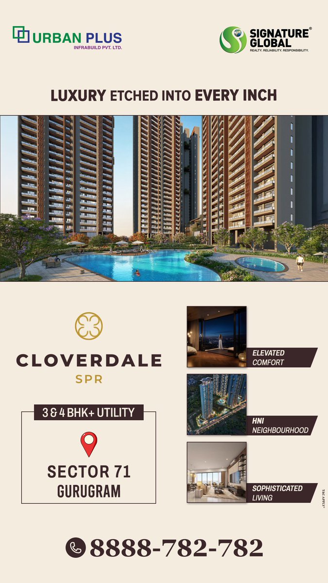 UrbanPlus's tweet image. ✨ Where Every Corner Speaks Class
The Cloverdale By Signature Global
📍 Sector 71 |SPR
Set in a thoughtfully planned community,
These grand residences offer space, style &amp;amp; elevated comfort.

📞Call: 8888-782-782

#LiveTheDifference #TheCloverdaleLife #SignatureSpaces  #UrbanPlus