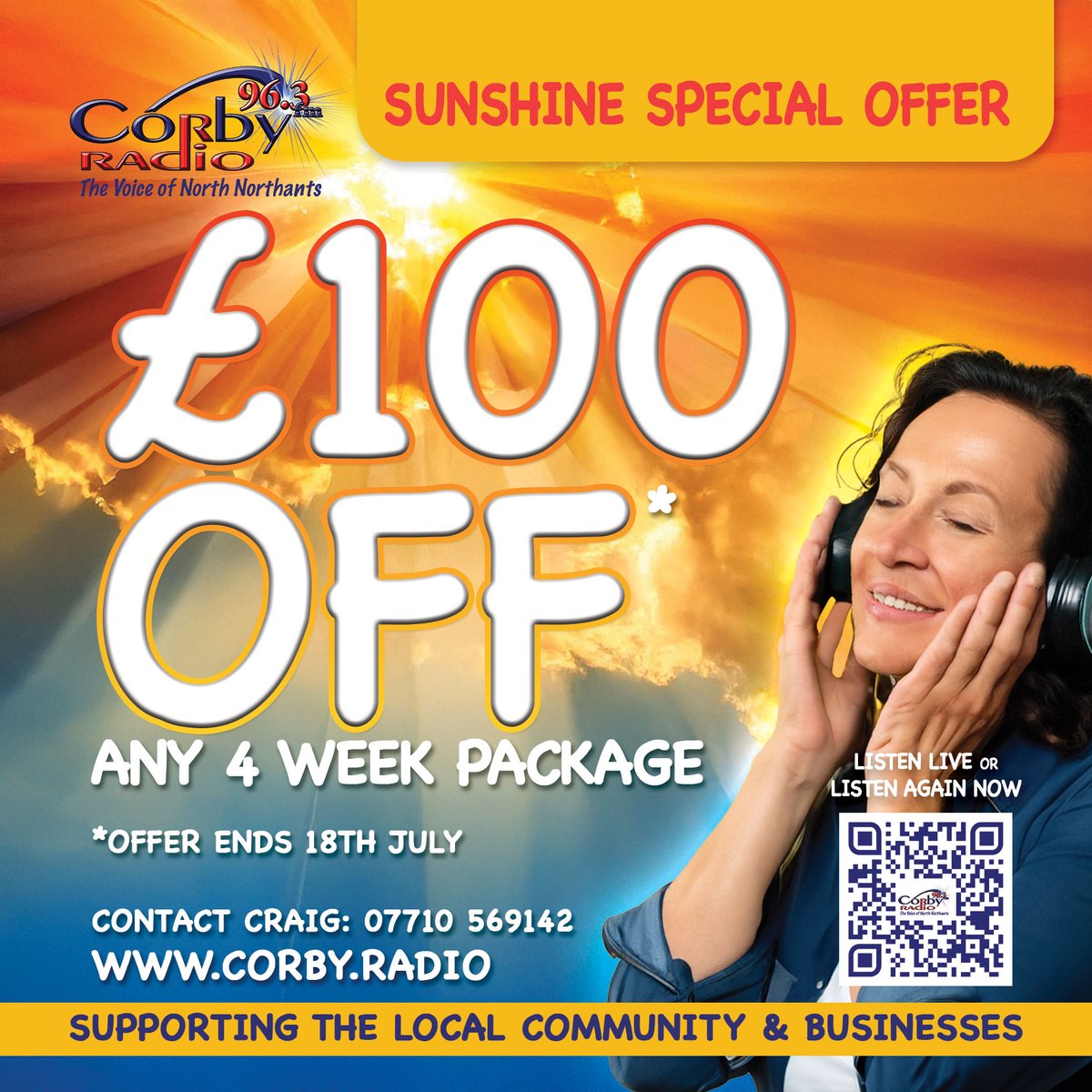 Corby Radio 96.3 FM (@corbyradio) on Twitter photo SUNSHINE SPECIAL - £100 OFF 4 WEEKS ADVERTISING!
It appears that the heat has gone to our heads, as we offer an amazing £100 OFF any 4 week package.
Hurry, get in touch as this offer is only available until 18th July 2025
Call Craig on 07710 569142
or email sales@corby.radio SUNSHINE SPECIAL - £100 OFF 4 WEEKS ADVERTISING!
It appears that the heat has gone to our heads, as we offer an amazing £100 OFF any 4 week package.
Hurry, get in touch as this offer is only available until 18th July 2025
Call Craig on 07710 569142
or email sales@corby.radio