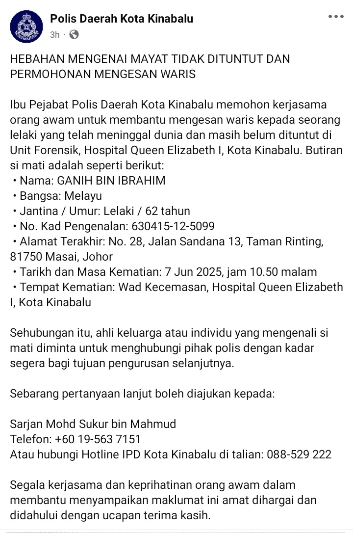 إِنَّا ِلِلَّٰهِ وَإِنَّا إِلَيْهِ رَاجِعُونَ 
Mungkin ada sesiapa yang ada mengenali ahli keluarga jenazah, atau boleh share dalam mana-mana group.

Terima kasih orang baik.