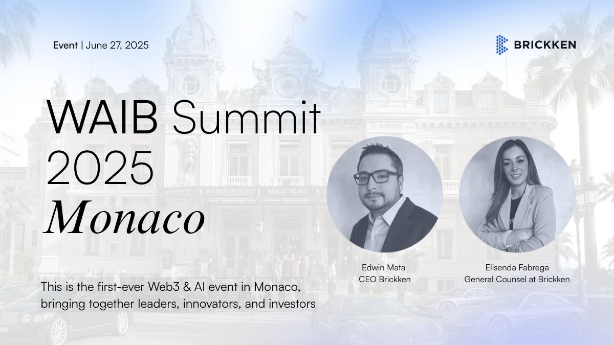 Brickken (@brickken) on Twitter photo It’s happening! WAIB Summit kicks off tomorrow in Monaco 🇲🇨
Our CEO <a href="/EdwMata/">edwinmata.eth</a> and General Counsel <a href="/ElisendaFabrega/">elisendafabrega.eth</a> will take the stage at the @Waibsummit to talk all things Web3, AI, and the future of real-world assets.
📍 Where: Monaco
📅 When: June 27–28
🎙 Edwin will cover: It’s happening! WAIB Summit kicks off tomorrow in Monaco 🇲🇨
Our CEO <a href="/EdwMata/">edwinmata.eth</a> and General Counsel <a href="/ElisendaFabrega/">elisendafabrega.eth</a> will take the stage at the @Waibsummit to talk all things Web3, AI, and the future of real-world assets.
📍 Where: Monaco
📅 When: June 27–28
🎙 Edwin will cover:
