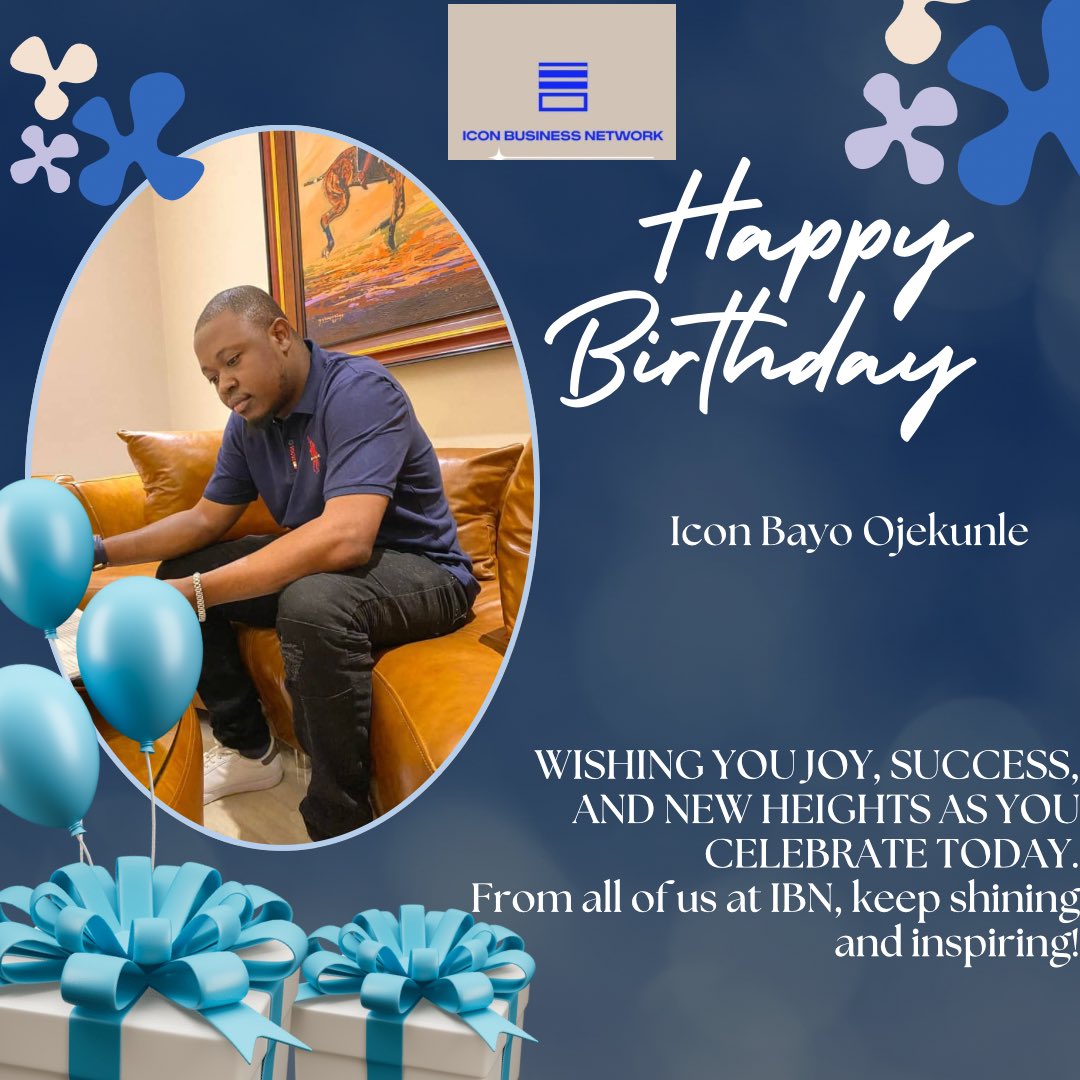 IconBizNetwork_'s tweet image. Warmest birthday wishes to you from the Icon Business Network. May this new year bring continued success, good health, and remarkable achievements. We celebrate you today and always.
#IBNCelebrates
#iconbussinessnetwork 

@bayo_ojekunle