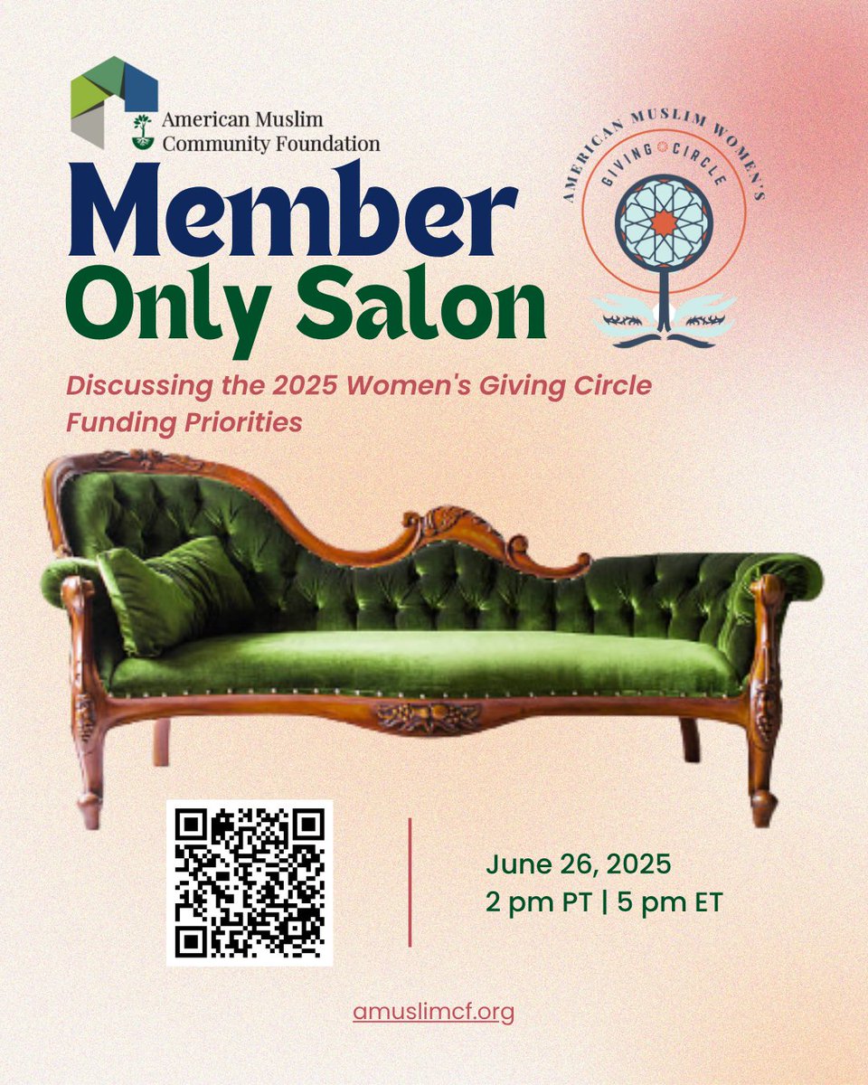 🌸 Women’s Giving Circle Member-Only Salon is happening June 26!
🕑 2 PM PST | 5 PM EST
Help shape the 2025 Giving Cycle and the future of Muslim women’s philanthropy.

📌 Register: bit.ly/GCEventJune26
✨ Join: bit.ly/JointheGivingC…

#AMCF #CollectiveGiving #MuslimWomenLead