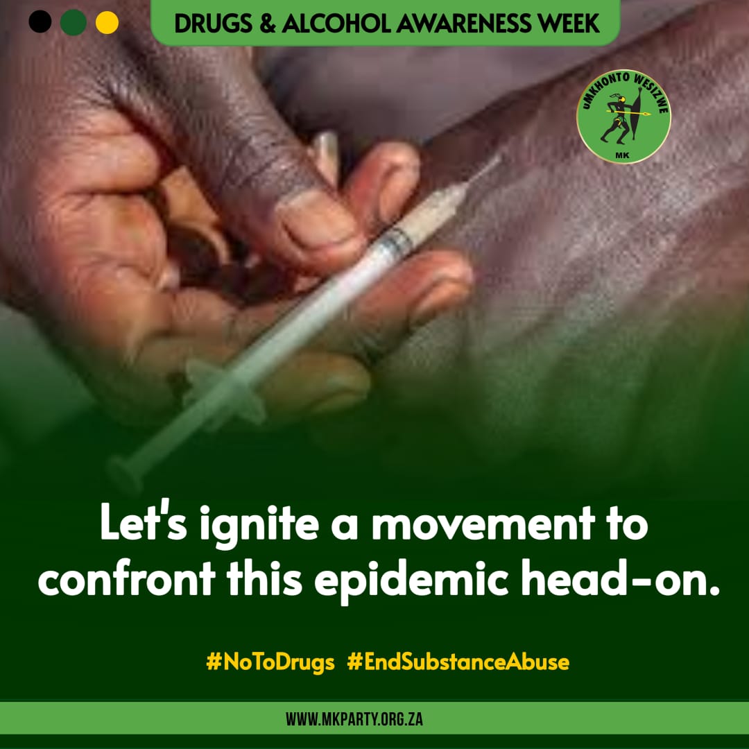 MkhontoweSizwex's tweet photo. As South Africa observes #DrugAwarenessWeek, the uMkhonto weSizwe Party acknowledges that we are faced with a growing crisis in drug and alcohol abuse amongst the Youth. We call on the nation to #SayNoToDrugs and #EndSubstanceAbuse.
Together we can rewrite the narrative and create a future where every life is valued, every struggle is acknowledged and every recovery is celebrated.
Take a stand. Say NO to substance abuse today.
#EndSubstanceAbuse
#SayNoToDrugs
#SayNoToAlcohol
#GwazaMkhontoGwaza ✊🏾