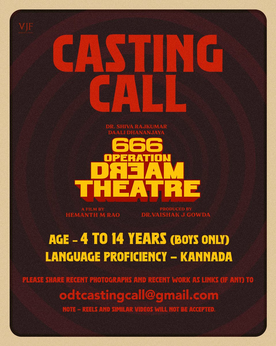 🚨: Casting call for my next film:  '666 Operation Dream Theatre' 
Please check the below poster for details of what the requirements are and write to the email ID mentioned in the poster. 
#666ODT