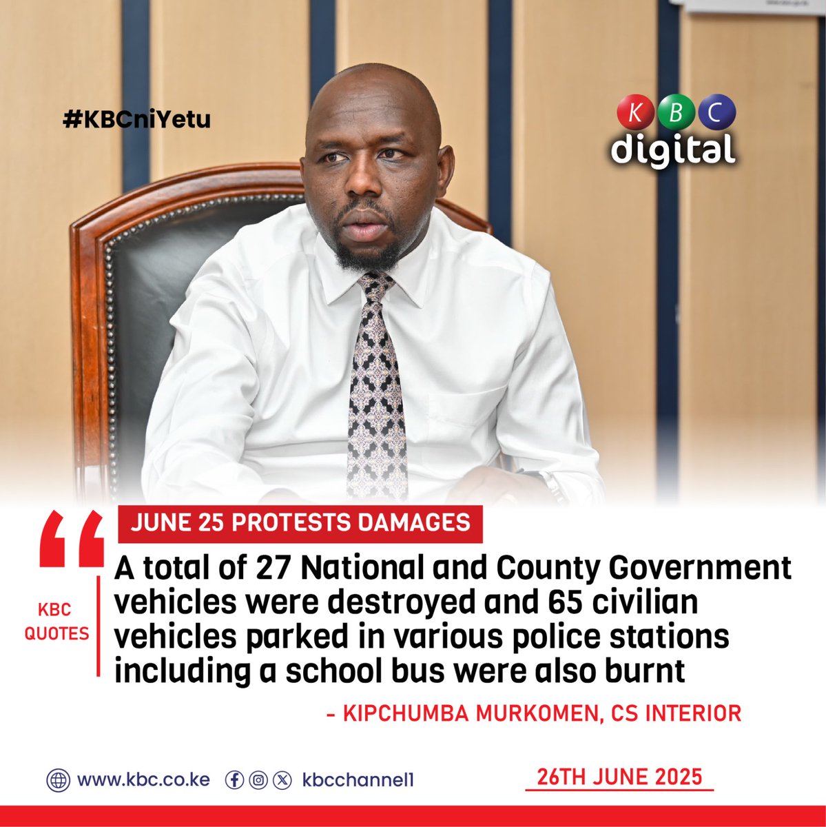 “A total of 27 National and County Government vehicles were destroyed and 65 civilian vehicles parked in various police stations including a school bus were also burnt,”
Kipchumba Murkomen, CS Interior
#KBCniYetu ^RO
