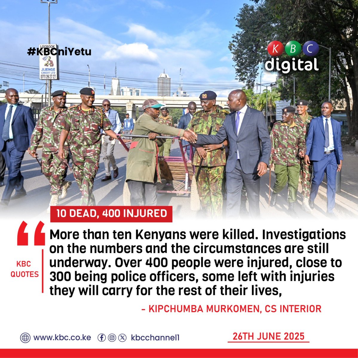 “More than ten Kenyans were killed. Investigations on the numbers and the circumstances are still underway. Over 400 people were injured, close to 300 being police officers, some left with injuries they will carry for the rest of their lives,”
Kipchumba Murkomen, CS Interior