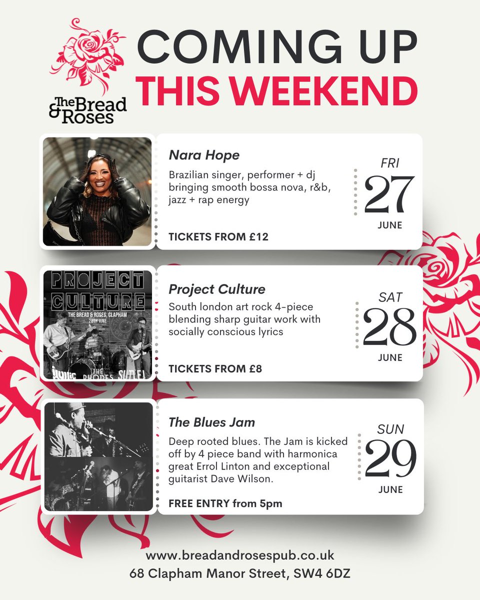 what’s on this weekend 🎶

if you’re not at bread &amp; roses glasto, don’t worry, there’s plenty of bread &amp; roses right here in clapham!