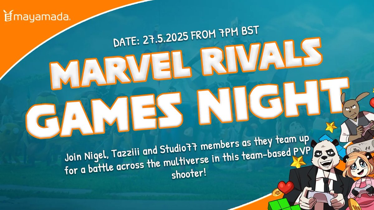 mayamada's tweet image. Join us for this month's Studio77 Games Night with Nigel and @Tazziii! We're playing Marvel Rivals, don't miss out! twitch.tv/mayamada