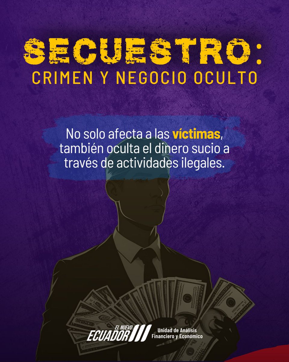 ¿Sabías que detrás del secuestro hay un negocio que mueve grandes cantidades de dinero sucio?

📝La UAFE te cuenta sobre este delito.
