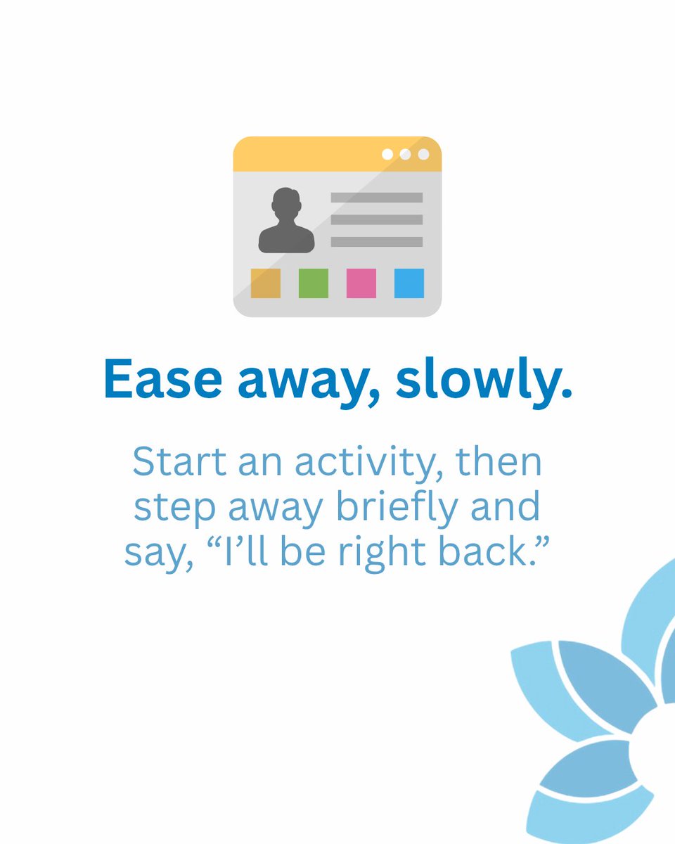 If someone with dementia follows you constantly, they may be struggling to understand what to do or feel unsure without you.

Start with small activities done side by side. Give gentle cues. Offer reassurance and always return when promised.