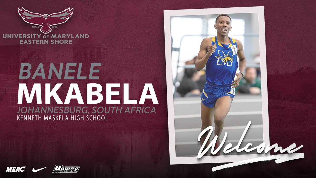 UMESHawkTFXC's tweet image. 🥇⏱THE UNIVERSITY OF MARYLAND EASTERN SHORE OFFICIALLY WELCOMES BANELE MKABELA TO THE HAWK TRACK & FIELD & CROSS COUNTRY PROGRAM🥇⏱
#HawkPride | #SoarAboveandBeyond