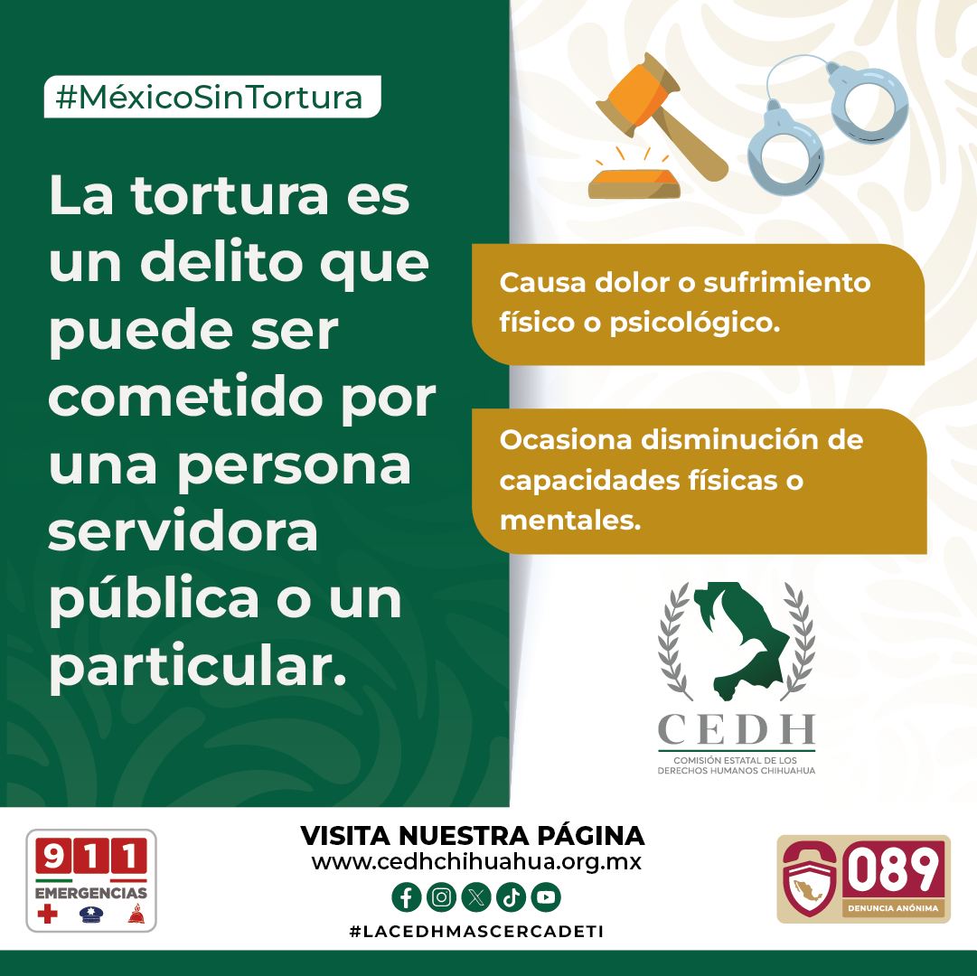 Por atentar contra la dignidad e integridad de las Personas, en #CEDHChihuahua rechazamos cualquier acto de tortura.
#porunméxicosintortura