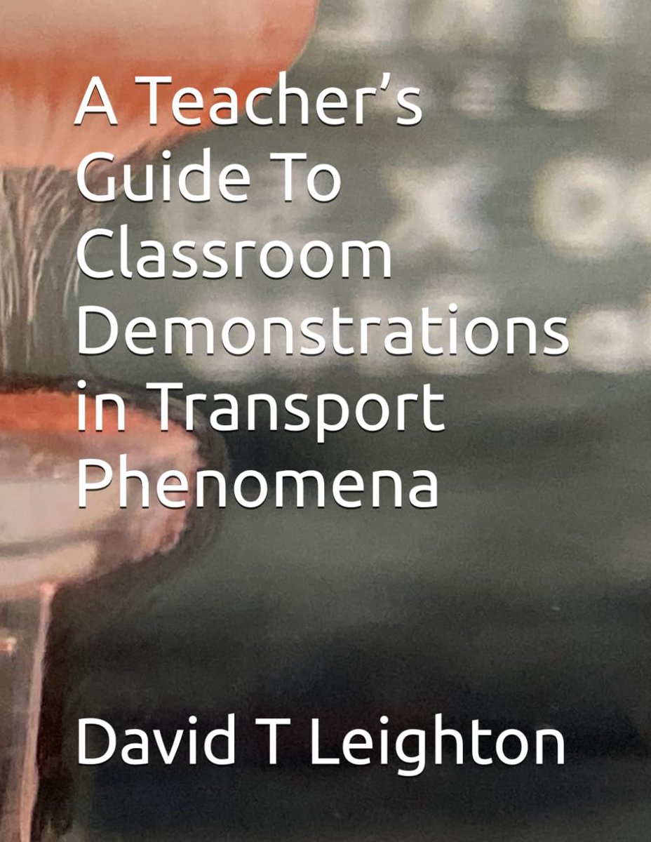 NDengineering's tweet image. 🧪🔬 What makes ions, molecules &amp;amp; charges move through materials? In &quot;A Teacher’s Guide to Classroom Demonstrations in Transport Phenomena,&quot; @NDCBE Prof David Leighton offers 36 hands-on demos to spark curiosity &amp;amp; build quantitative understanding. 🤔💡
🔗 engineering.nd.edu/news/new-book-…
